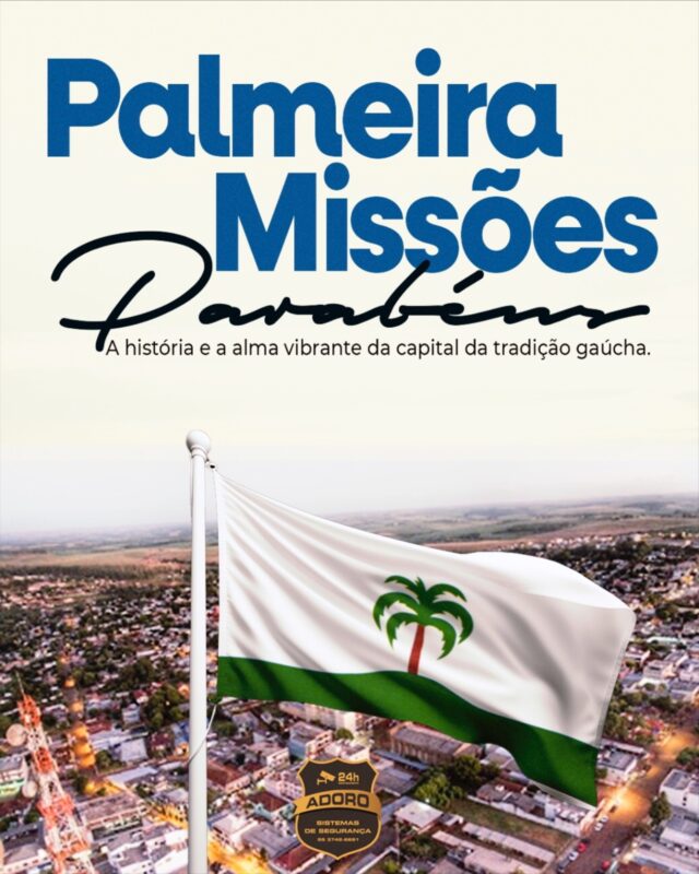 🎉 06 de maio – Aniversário de Palmeira das Missões 🎉

Hoje celebramos a história, a força e a tradição de um povo que nos inspira todos os dias. Palmeira das Missões, conhecida como a capital da tradição gaúcha, é também terra de gente trabalhadora, empreendedora e acolhedora.

A Adoro Monitoramento tem orgulho de fazer parte dessa cidade, contribuindo com segurança, tecnologia e compromisso em proteger o que é mais valioso para nossa comunidade.

Parabéns, Palmeira das Missões! Seguiremos juntos, cuidando de cada esquina, cada empresa e cada lar desta terra que tanto amamos. ❤️💛💚

#AdoroMonitoramento #PalmeiraDasMissões #AniversárioDaCidade #Segurança24h #TradiçãoGaúcha #orgulhodeserpalmeirense