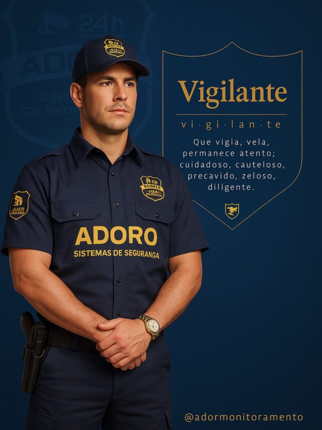 O dicionário define vigilante como quem observa e protege.
Mas, para a Adoro Monitoramento, ser vigilante vai além: é assumir um compromisso diário com a vida das pessoas, com responsabilidade, atenção e coragem.

Por trás da tecnologia, existem profissionais dedicados, que fazem a diferença com olhar atento e coração comprometido. 💙

A Adoro valoriza e reconhece quem protege o que realmente importa.
#OrgulhoDeSerVigilante #AdoroMonitoramento #SegurançaComPropósito